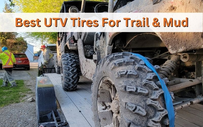 !0 Best UTV Tires For Trail and Mud